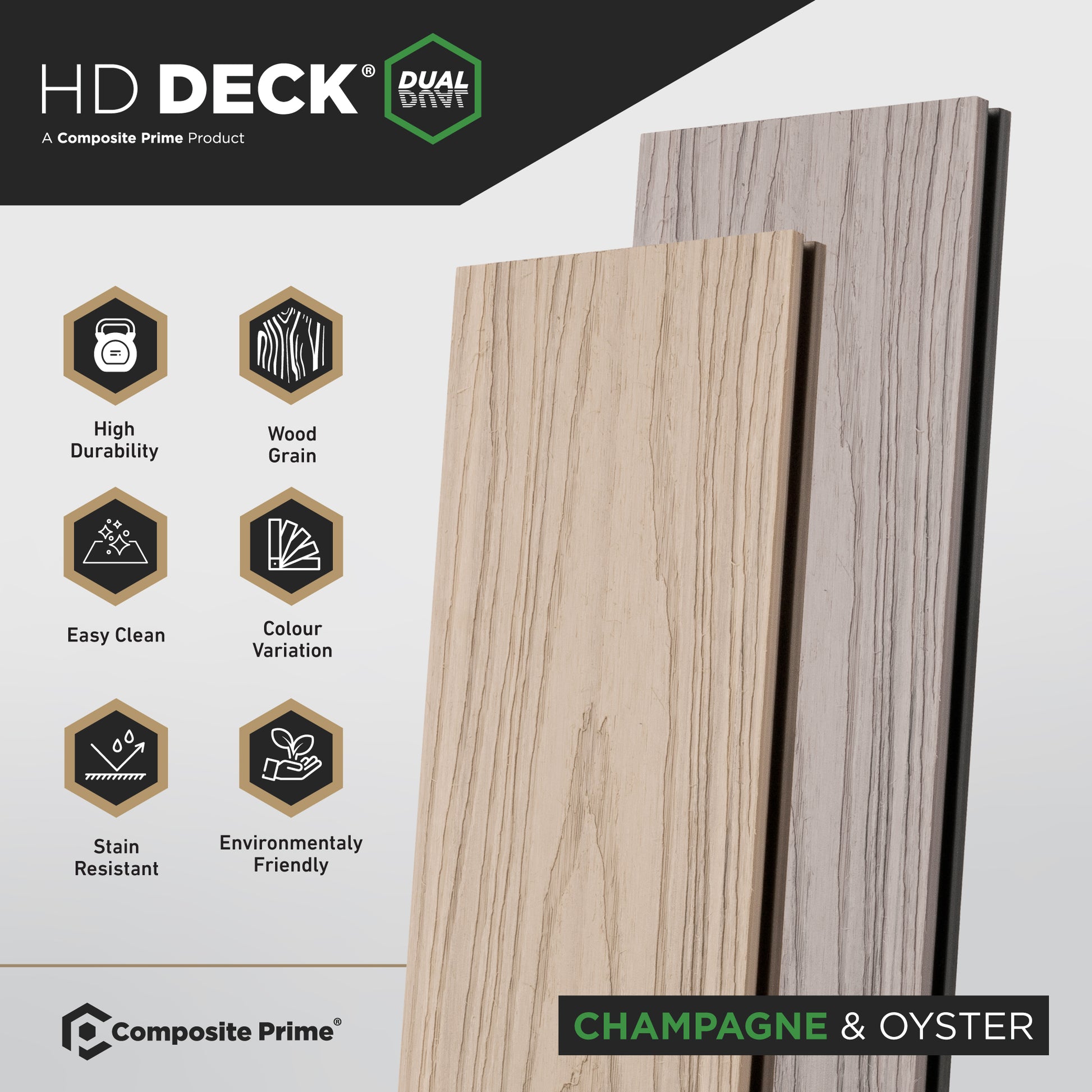 HD Deck Dual Champagne/Oyster